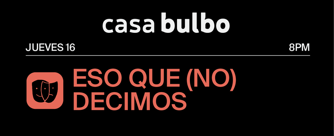 Eso que no decimos