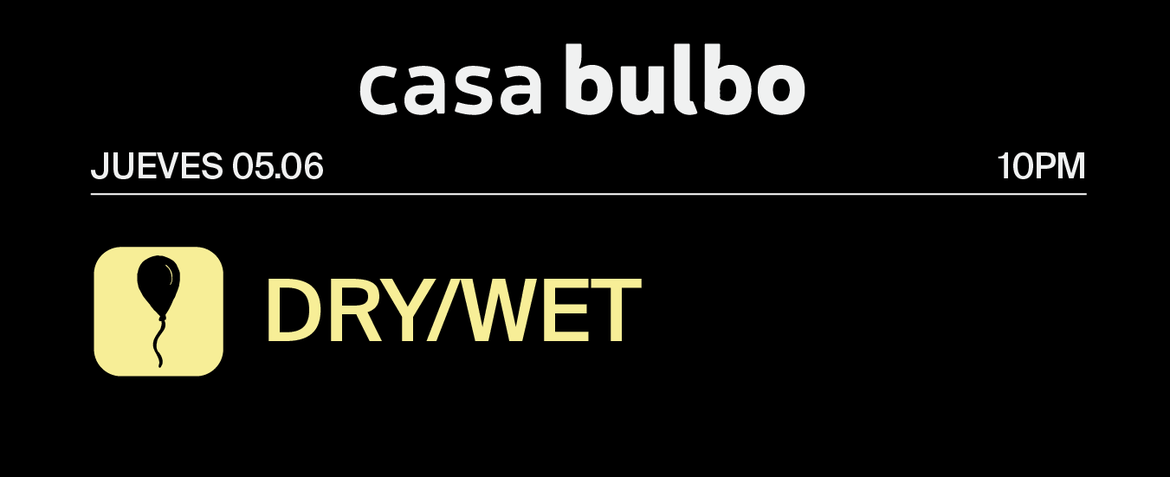 Dry/Wet