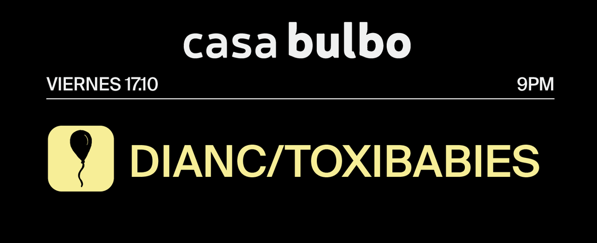 Dianc/Toxibabies