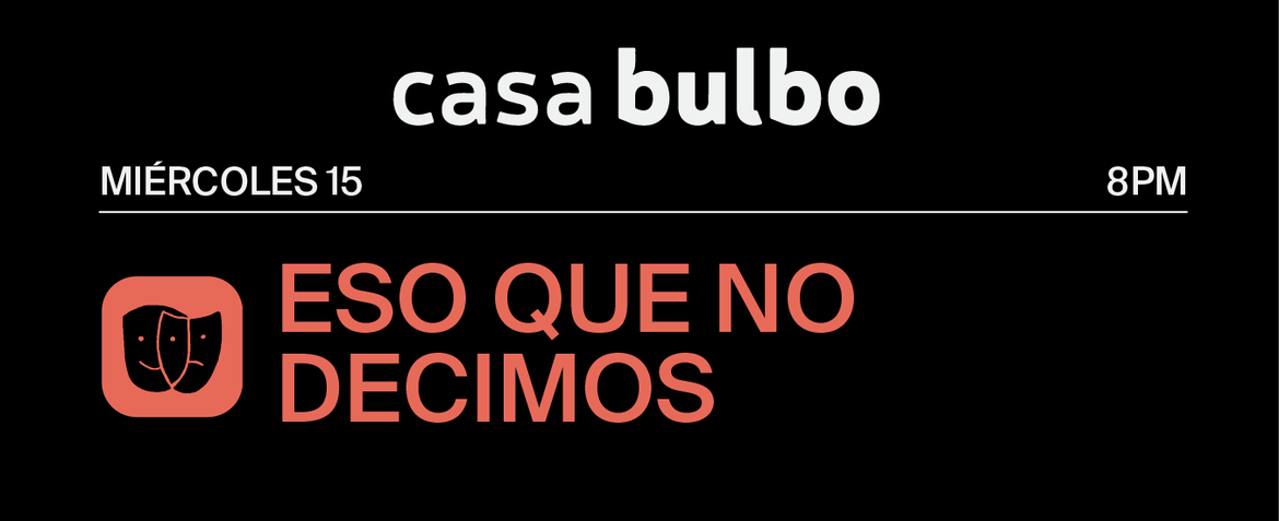 Eso que no decimos