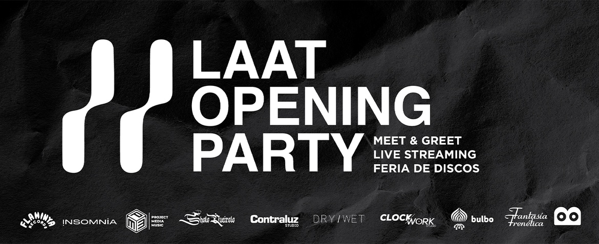 LAAT Opening Party