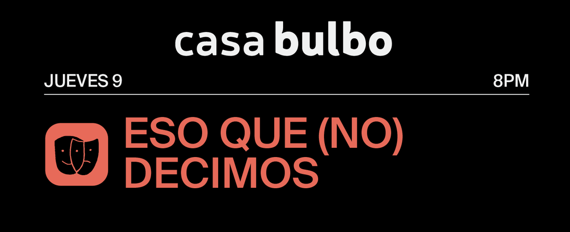 Eso que no decimos