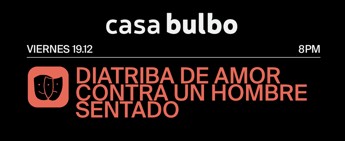 Diatriba de amor contra un hombre sentado