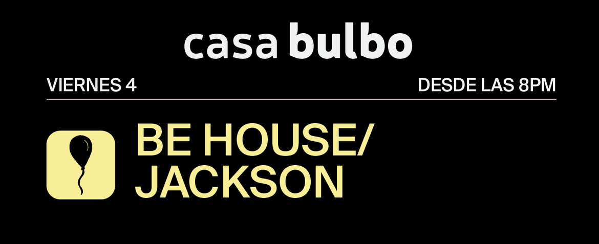 Be House / Jackson