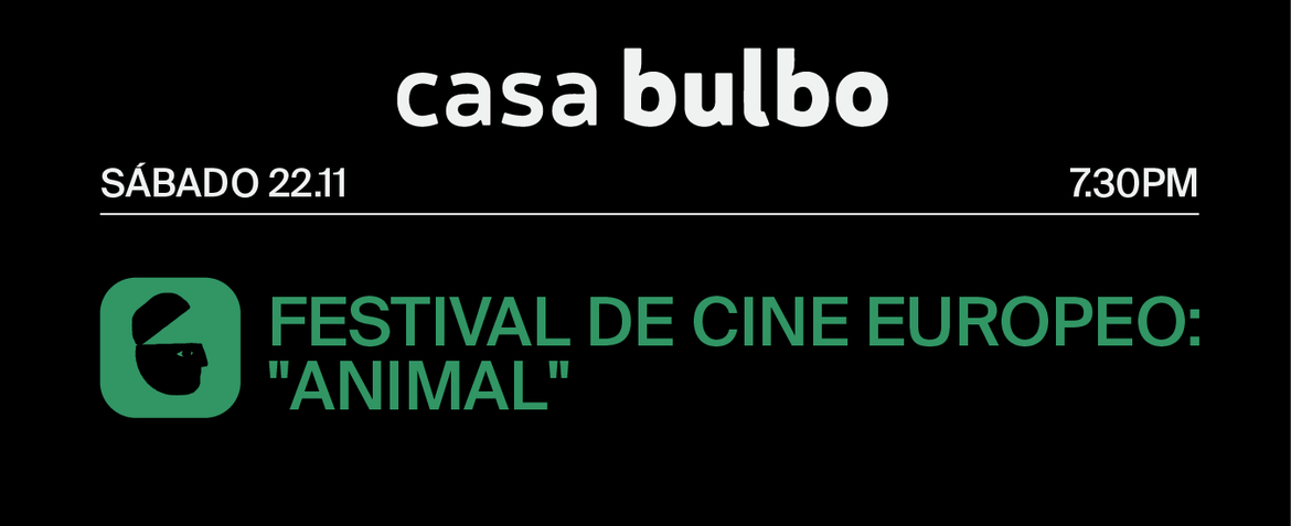 Festival de Cine Europeo: "Animal"
